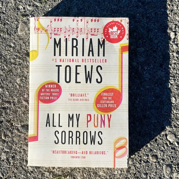 All My Puny Sorrows by Miriam Toews - Picture 1 of 2